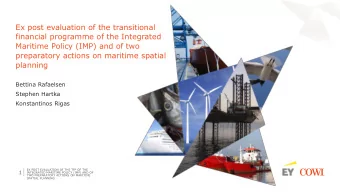 planning  Bettina Rafaelsen  Stephen Hartka  Konstantinos Rigas  EX POST EVALUATION OF THE TFP OF