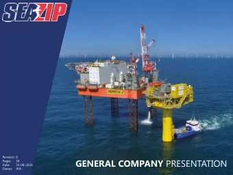 GENERAL COMPANY PRESENTATION  Pages:   38  Date:      25-08-2020  Owner:   JRA  INTRODUCTION