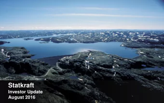 Statkraft  Investor Update  August 2016  Disclaimer  This presentation has been prepared by, and