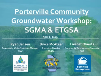 SGMA &amp; ETGSA  April 2, 2019  Ryan Jensen  Bryce McAteer  Liesbet Olaerts  Community Water