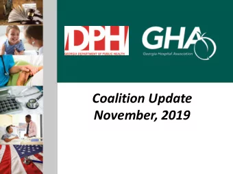 Coalition Update  November, 2019  New Grant Cycle:  5 Annexes Over the Next 5 Years  This Year: