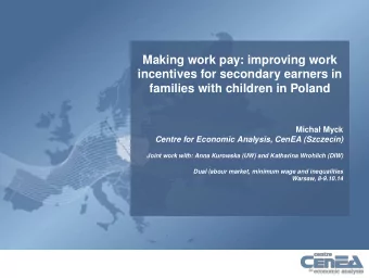 Making work pay: improving work  incentives for secondary earners in  families with children in