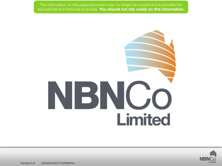 commercial in confidence nbn co objectives