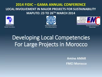 For Large Projects in Morocco  Amine AMAR  FMCI Morocco  Contents  Brief outlook of main