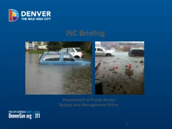 INC Briefing  Department of Public Works  Budget and Management Office  1  Todays Presentation