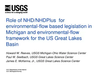 Role of NHD/NHDPlus  for  environmental-flow based legislation in  Michigan and environmental-flow