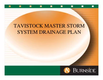 TAVISTOCK MASTER STORM  SYSTEM DRAINAGE PLAN  OUTLINE   Introduction   Data Collection and