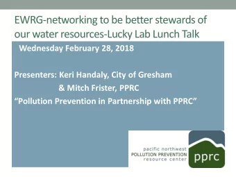 EWRG-networking to be better stewards of  our water resources-Lucky Lab Lunch Talk  Wednesday