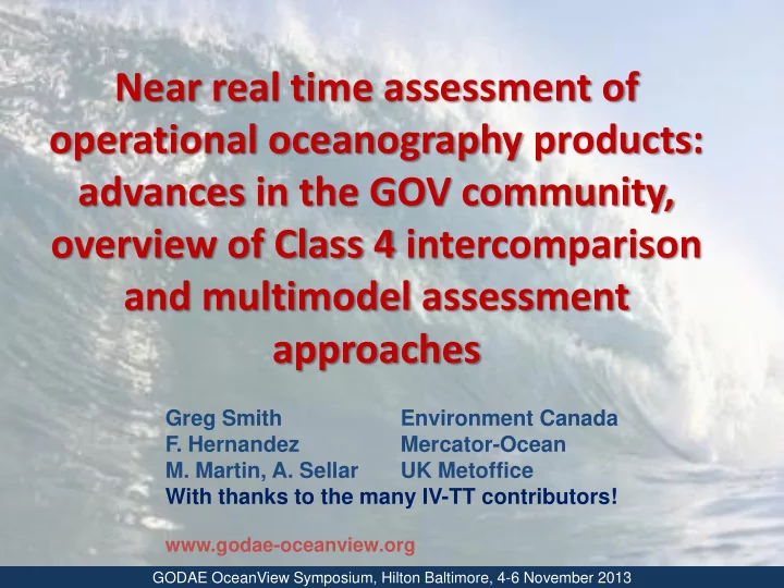 near real time assessment of
