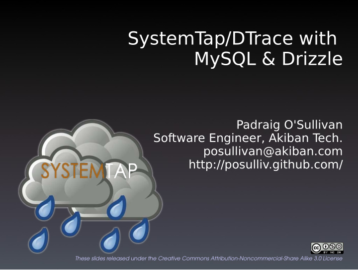 systemt ap dtrace with mysql drizzle