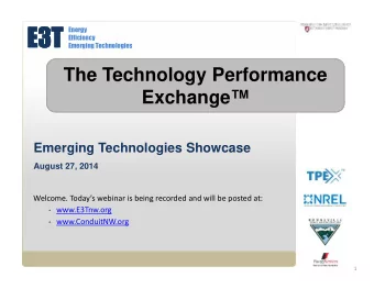 E3T  E3T E nergy E fficiency E merging T echnologies  The Technology Performance  Exchange
