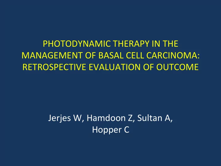 photodynamic therapy in the management of basal cell