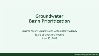Groundwater  Basin Prioritization  Sonoma Valley Groundwater Sustainability Agency  Board of