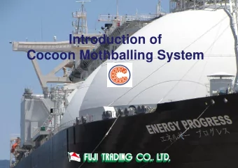Cocoon Mothballing System  CMS ( Cocoon Mothballing System )  What is Cocoon Mothballing System?