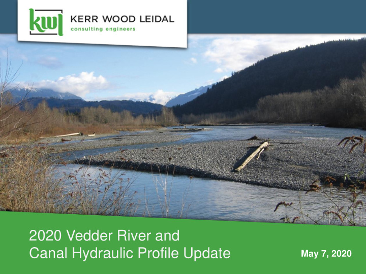 2020 vedder river and canal hydraulic profile update