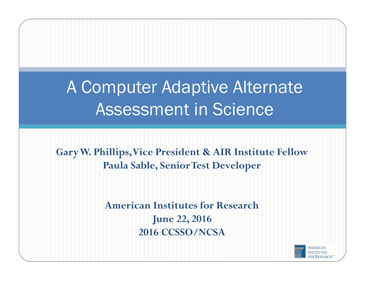 a computer adaptive alternate assessment in science