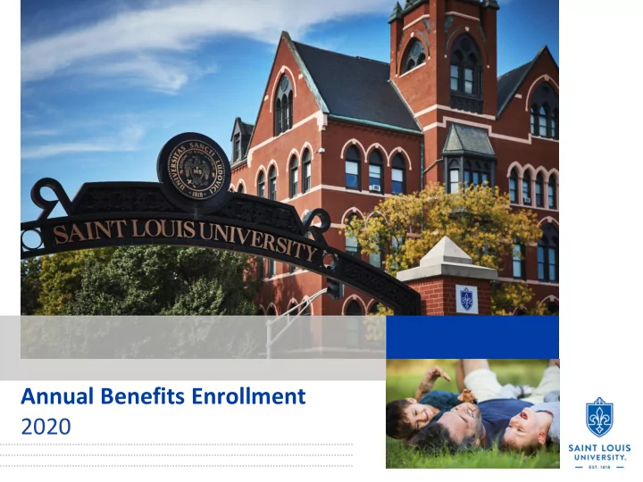 annual benefits enrollment 2020 2020 annual enrollment