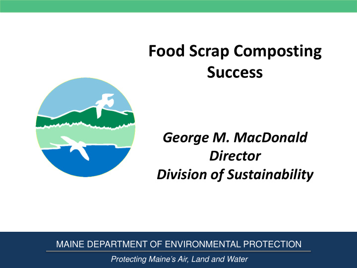 george m macdonald director division of sustainability