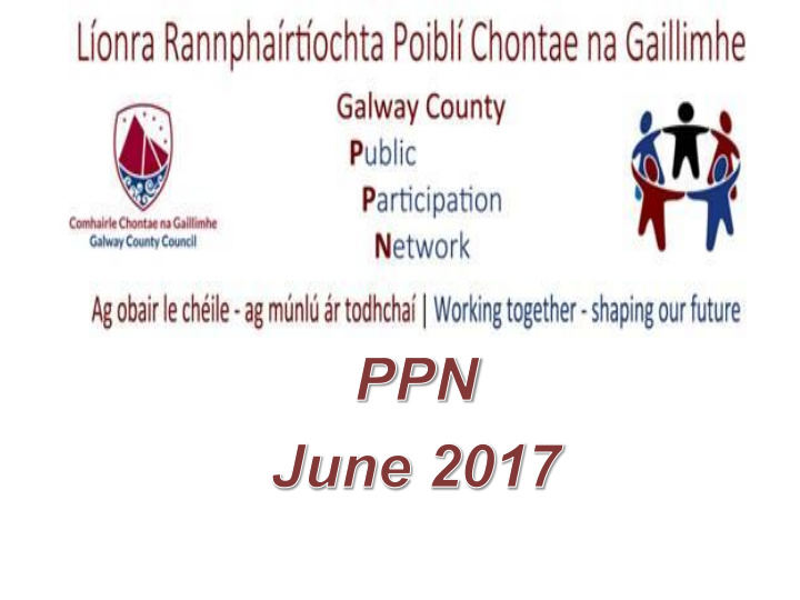 profile of county galway ppn membership
