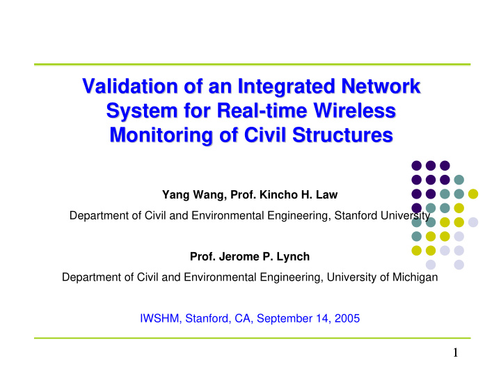 validation of an integrated network validation of an