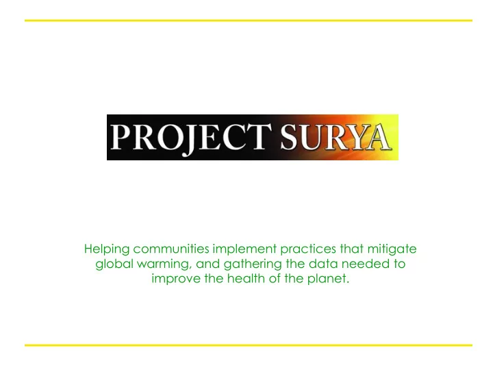 helping communities implement practices that mitigate