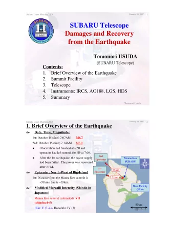 SUBARU Telescope  N  n  a  a  t  p  i  Damages and Recovery  o  a  J  n  a  f  l  o  A  y  s  r  t