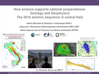 How science supports national preparedness:  Geology and Geophysics  The 2016 seismic sequence in
