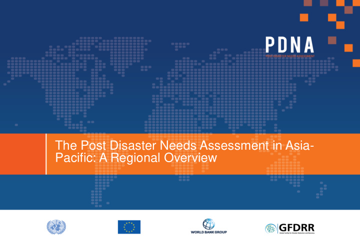 the post disaster needs assessment in asia