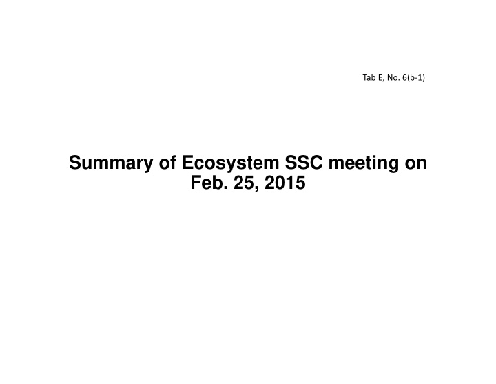 summary of ecosystem ssc meeting on feb 25 2015 who were