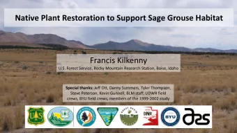 Francis Kilkenny  U.S. Forest Service, Rocky Mountain Research Station, Boise, Idaho Special