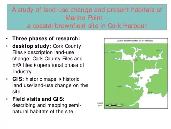 A study of land-use change and present habitats at  Marino Point   a coastal brownfield site in