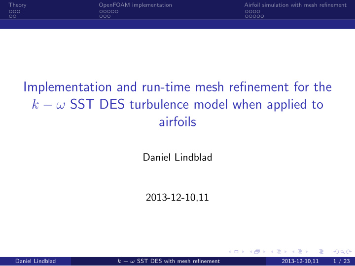 implementation and run time mesh refinement for the k sst
