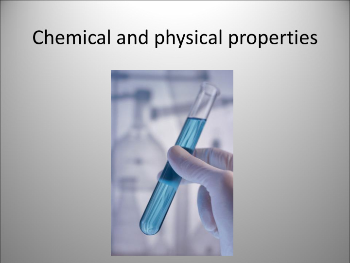 chemical and physical properties matter