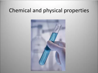 Chemical and physical properties  Matter  Every  element/compound is  unique in some way  from