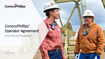 Con  onoc  ocoP  oPhil  illips  Op  Operator Agreem  emen  ent  Aurora C  City Council Study