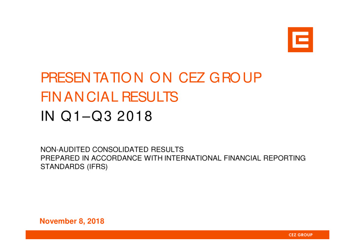 presentation on cez group financial results in q1 q3 2018