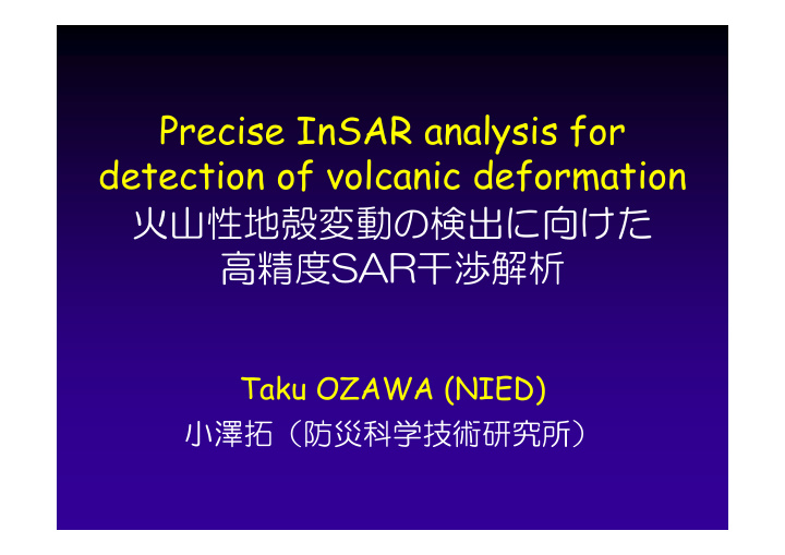 precise insar analysis for detection of volcanic