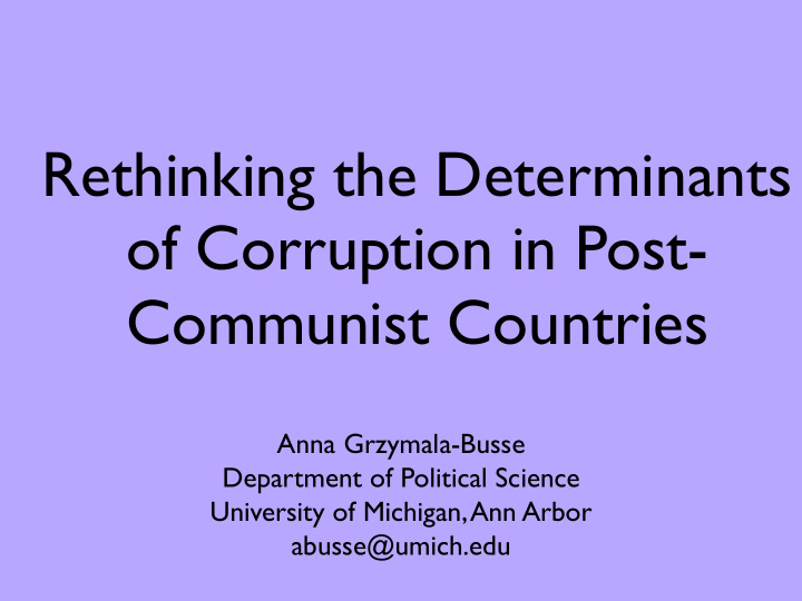 rethinking the determinants of corruption in post