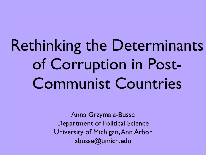 rethinking the determinants of corruption in post
