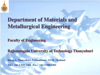 Department of Materials and  Metallurgical Engineering  Faculty of Engineering  Rajamangala
