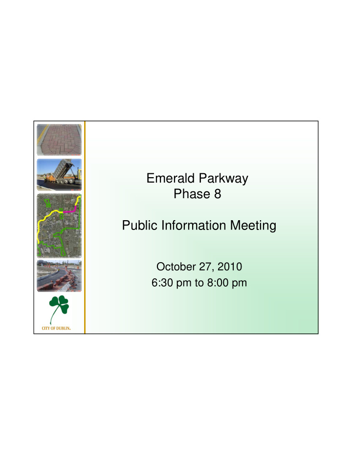 emerald parkway phase 8 public information meeting