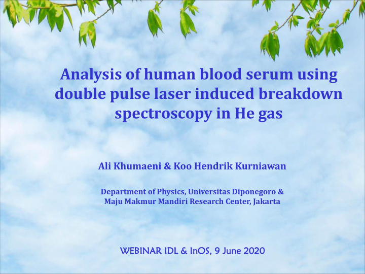 analysis of human blood serum using double pulse laser