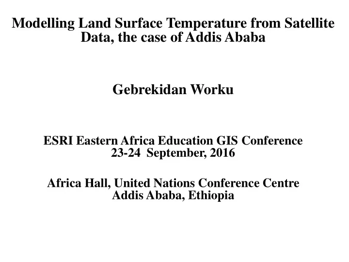 data the case of addis ababa gebrekidan worku