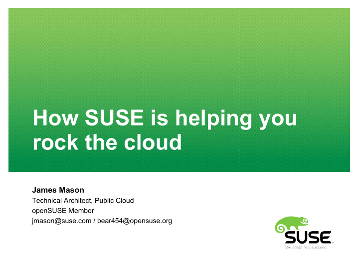 how suse is helping you rock the cloud
