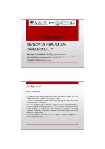 DE  VE  LOPING VIE  TNAM LOW  CARBON SOCIE  TY Kyoto University : Nguyen Thai Hoa, Kei Gomi, Yuzuru