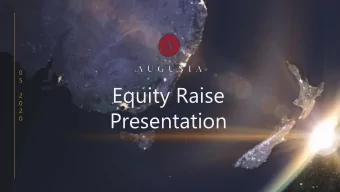 Equity Raise  2  0  Presentation  2  0  augusta.co.nz  Augusta Capital: Equity Raise Presentation |