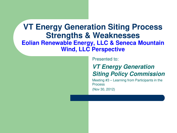 vt energy generation siting process strengths weaknesses