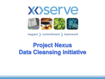 Project Nexus  Data Cleansing initiative  1  Background  To enable Shippers to take full
