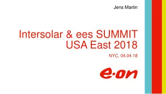 Intersolar &amp; ees SUMMIT  USA East 2018  NYC, 04.04.18 Crowd -based Energy  Storage and