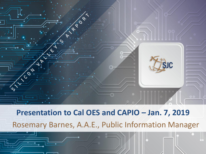 presentation to cal oes and capio jan 7 2019 rosemary